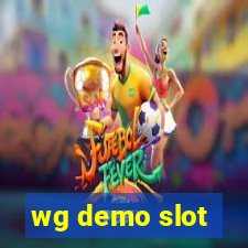 wg demo slot